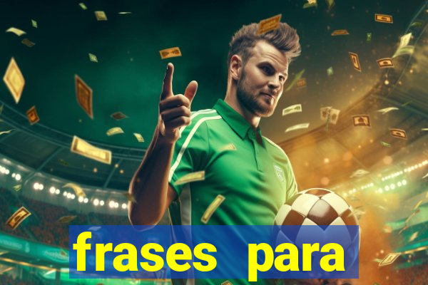 frases para pioneiros jw